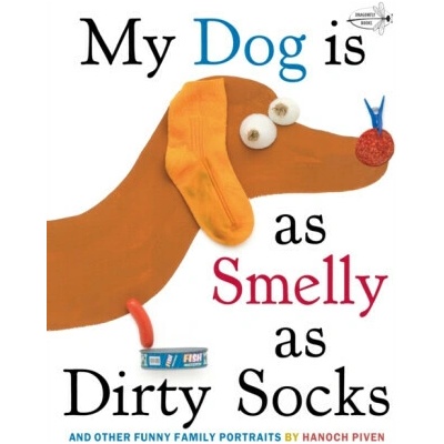 My Dog is as Smelly as Dirty Socks - H. Piven – Hledejceny.cz