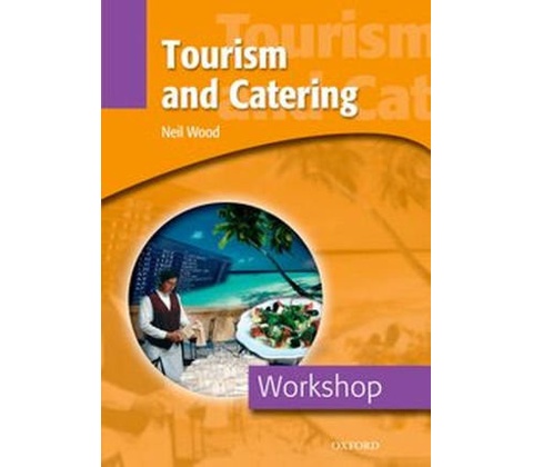 Tourism and Catering Workshop