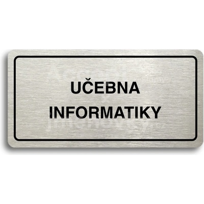 ACCEPT Piktogram UČEBNA INFORMATIKY - stříbrná tabulka - černý tisk