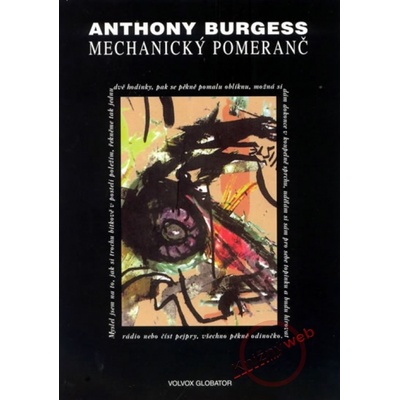 Mechanický pomeranč Anthony Burgess CZ