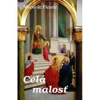 Celá malosť
