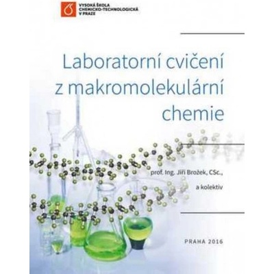 Laboratorní cvičení z makromolekulární chemie