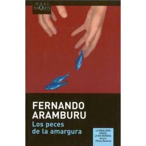 Los peces de la amargura | Fernando Aramburu (ISBN: 9788483835463)