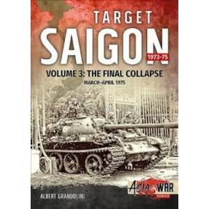 Target Saigon: the Fall of South Vietnam | Albert Grandolini (ISBN: 9781912390199)