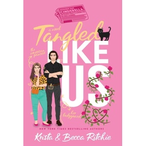 Tangled Like Us (Special Edition Hardcover) | Becca Ritchie (ISBN: 9781950165520)