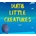 Dumb Little Creatures