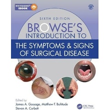 Browse's Introduction to the Symptoms & Signs of Surgical Disease