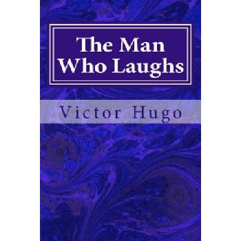 The Man Who Laughs | Victor Hugo