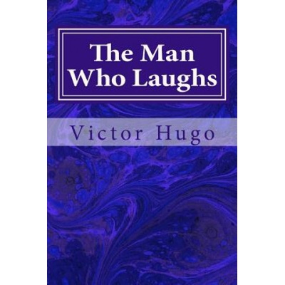 The Man Who Laughs | Victor Hugo