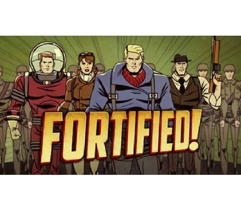 Fortified