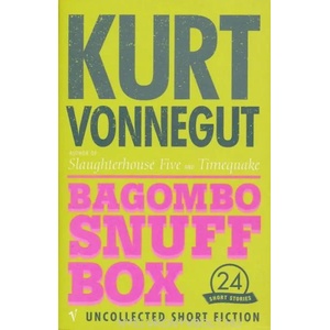 Bagombo Snuff Box | Kurt Vonnegut (ISBN: 9780099282969)