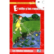 FABULAS FABULOSAS - EL NINO Y LAS RANAS + CD