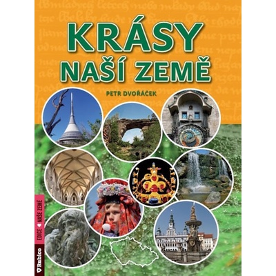 Krásy naší země Petr Dvořáček