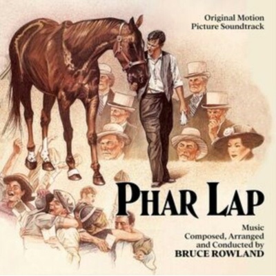 ROWLAND, BRUCE - PHAR LAP CD