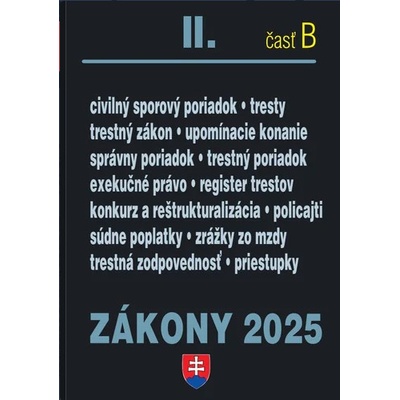 Zákony II. B / 2025 - Trestné právo, súdne spory a exekúcie