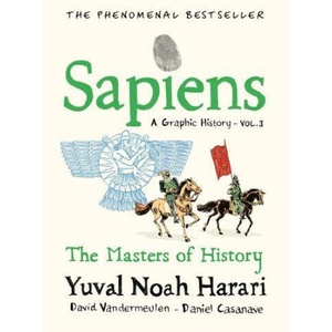 Sapiens A Graphic History, Volume 3 (ISBN: 9781911717263)