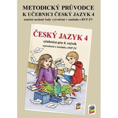 Metodický průvodce uč. Český jazyk 4