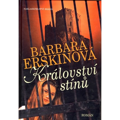 Království stínů - Barbara Erskinová
