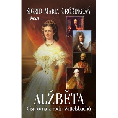 Alžběta, císařovna z rodu Wittelsbachů