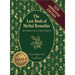 Lost Book of Herbal Remedies | Nicole Apelian, Claude Davis (ISBN: 9798991792042)