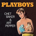 Chet Baker & Art Pepper - Playboys (Limited Edition) (Orange Coloured) (180 g) (LP) (8436559465366)