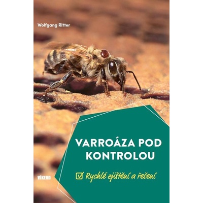 Varroáza pod kontrolou - Wolfgang Ritter