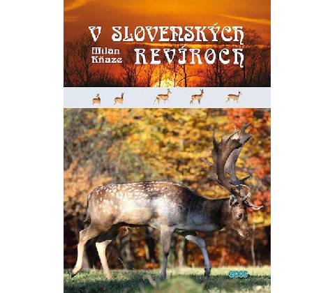 V slovenských revíroch