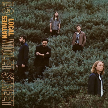 Local Natives - Violet Street (LP) (0888072090750)