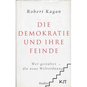 Die Demokratie und ihre Feinde (ISBN: 9783886808908)