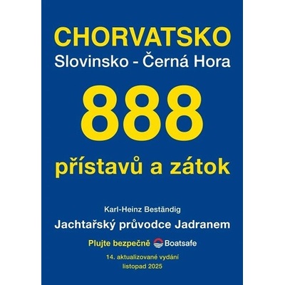 Jachtařský průvodce Jadranem (14.aktualizované vydání) - Karl-Heinz Bestaendig