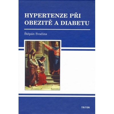 Hypertenze při obezitě a diabetu - Štěpán Svačina
