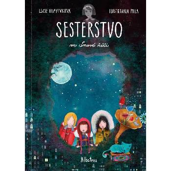 Sesterstvo ve Snové říši - Lucie Hlavinková