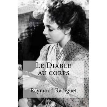 Image 1 of Le Diable au corps | Raymond Radiguet, Edibooks