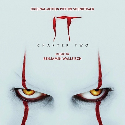 OST / WALLFISCH, BENJAMIN - IT CHAPTER TWO - SELECTIONS FROM THE MOTION PICTURE SOUNDTRACK LP