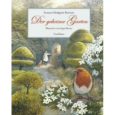 Der geheime Garten - Frances Hodgson Burnett