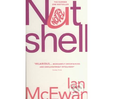 Nutshell - Ian McEwan