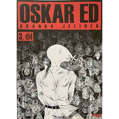 Oskar Ed 3 - Branko Jelinek