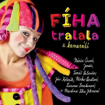 Hudobné DVD FIHA TRALALA A KAMARATI
