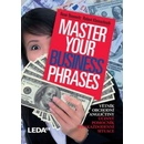 Master Your Business Phrases - Bosewitz René, Kleinschroth Robert