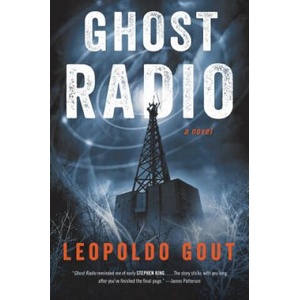 Ghost Radio | Leopoldo Gout (ISBN: 9780062853509)