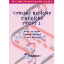 Vybrané kapitoly z klinické výživy I. - Kohout P., a kolektiv