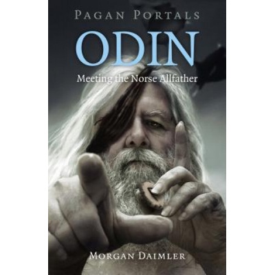 Pagan Portals - Odin | Morgan Daimler