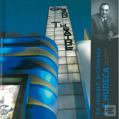 Po stopách architekta L.E. Hudeca - Kubičková Klára a kolektív