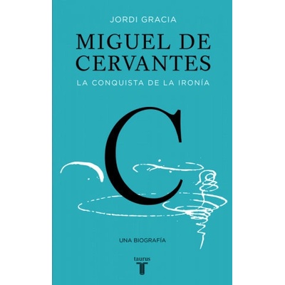 MIGUEL DE CERVANTES
