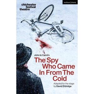 The Spy Who Came in from the Cold | Carré, John le (ISBN: 9781350512214)