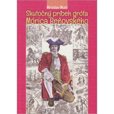 Skutočný príbeh grófa Mórica Beňovského