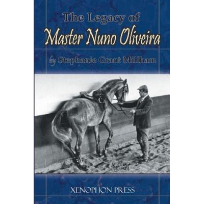 Legacy of Master Nuno Oliveira