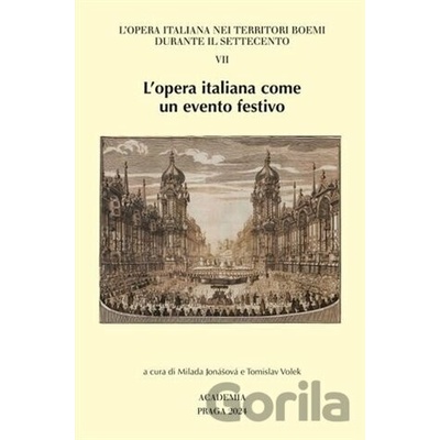 L'opera italiana come un evento festivo