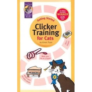 Clicker Training for Cats | Karen Pryor (ISBN: 9781890948146)