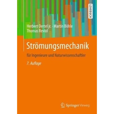 Strömungsmechanik für Ingenieure und Naturwissenschaftler